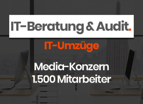 IT-Umzüge für Media-Konzern